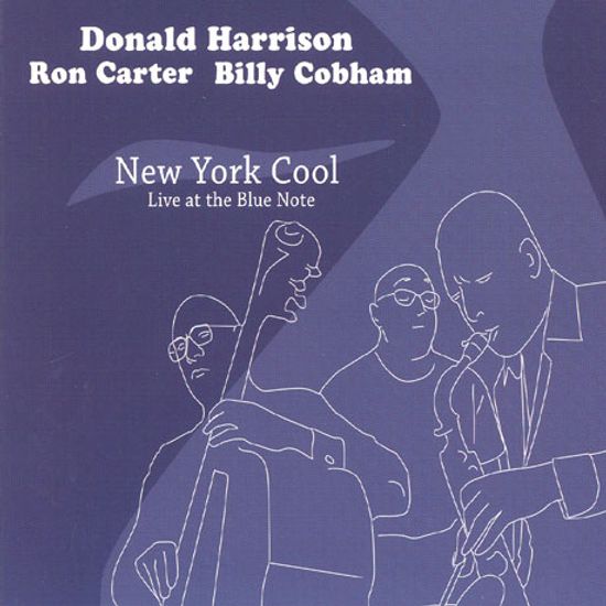 NEW YORK COOL: LIVE AT THE BLUE NOTE