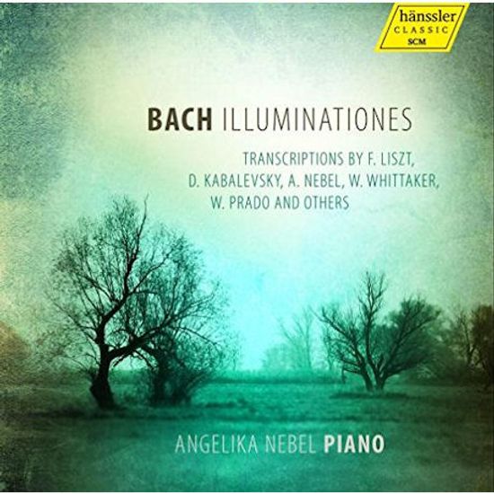 ILLUMINATIONES: TRANSCRIPTIONS BY LISZT, KABALEVSKY, NEBEL AND OTHER/ ANGELIKA NEBEL [바흐 편곡집: 리스트, 카발레프스키, 네벨 외]