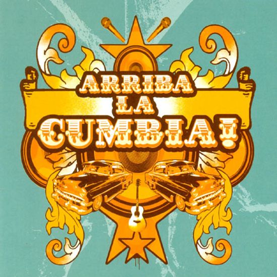 ARRIBA LA CUMBIA!