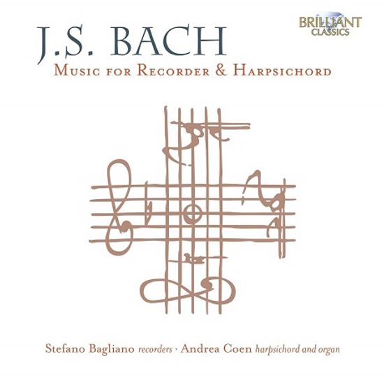 MUSIC FOR RECORDER & HARPSICHORD/ STEFANO BAGLIANO, ANDREA COEN [바흐: 리코더와 하프시코드를 위한 음악 - 발리아노, 코엔]