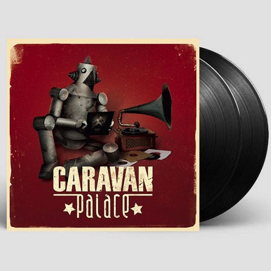 CARAVAN PALACE [180G LP]