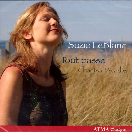 TOUT PASSE CHANTS D`ACADIE