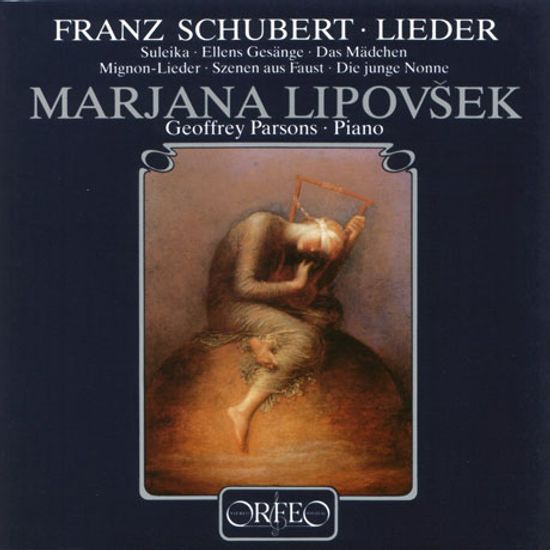 LIEDER/ MARJANA LIPOVSEK, GEOFFREY PARSONS [슈베르트: 가곡집]