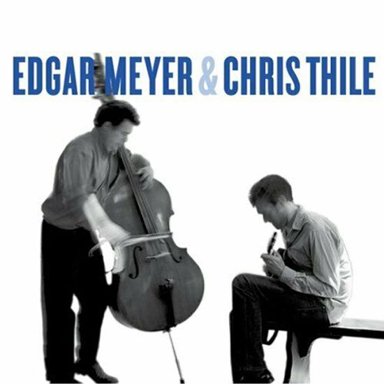 EDGAR MEYER & CHRIS THILE [CD+DVD] [에드가 마이어 & 크리스 틸리]