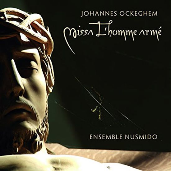 MISSA L`HOMME ARME/ ENSEMBLE NUSMIDO [오케겜: 무장한 남자 미사]
