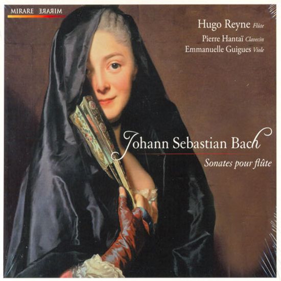 SONATES POUR FLUTE/ HUGO REYNE, PIERRE HANTAI, EMMANUELLE GUIGUES [바흐: 플루트 소나타 - 위고 레인, 피에르 앙타이, 엠마뉴엘 기그]