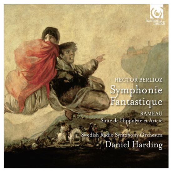 SYMPHONIE FANTASTIQUE & SUITE DE HIPPOLYTE ET ARICIE/ DANIEL HARDING [베를리오즈: 환상교향곡 & 라모: 이폴리트와 아라시 조곡]