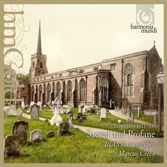 SACRED AND PROFANE/ RIAS KAMMERCHOR, MARCUS CREED [HM GOLD] [브리튼: 신성과 세속]