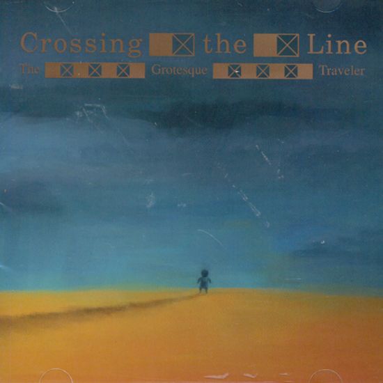 CROSSING THE LINE