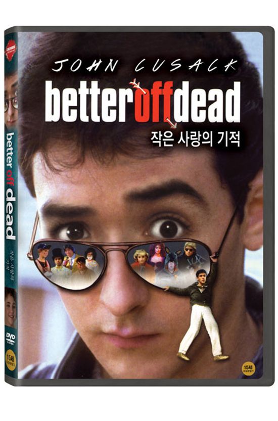 작은 사랑의 기적 [BETTER OFF DEAD]