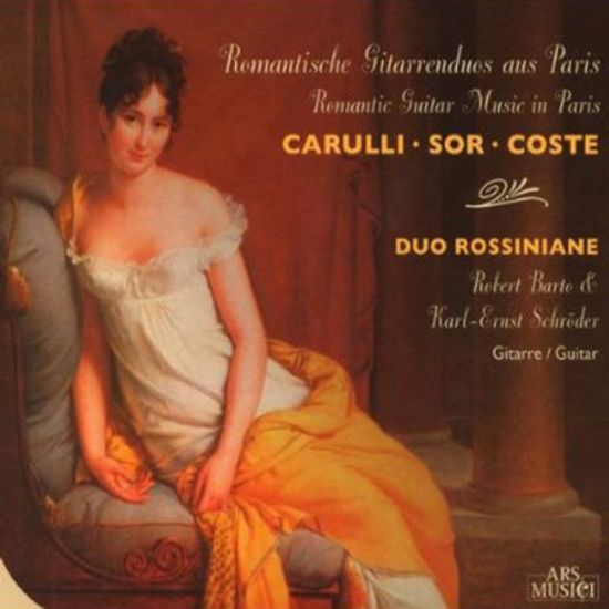 ROMANTIC GUITAR MUSIC IN PARIS/ DUO ROSSINIANE