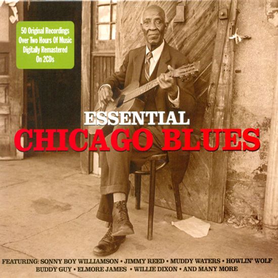 ESSENTIAL CHICAGO BLUES