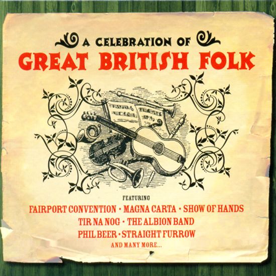 A CELEBRATION OF GREAT BRITISH FOLK
