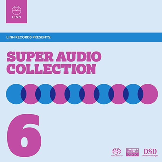 SUPER AUDIO COLLECTION VOL.6 [SACD HYBRID] [슈퍼 오디오 콜렉션 6집]