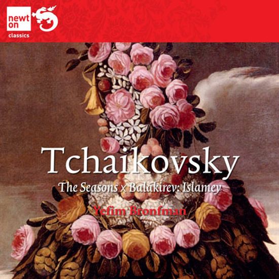 TCHAIKOVSKY, BALAKIREV: THE SEASONS & ISLAMEY