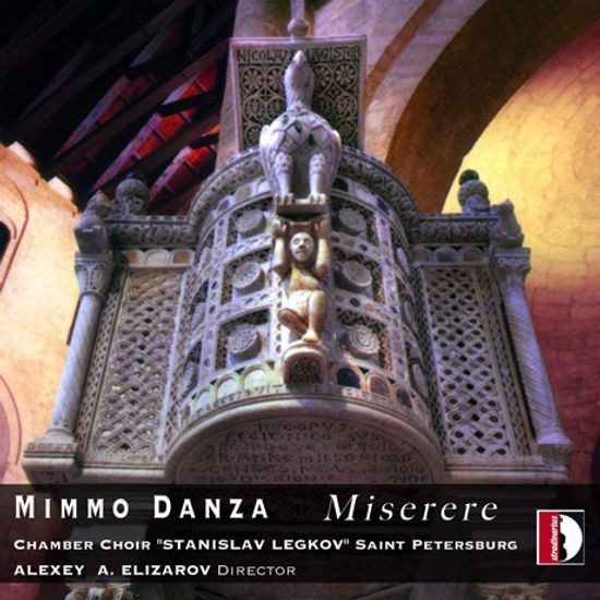 MISERERE/ CHAMBER CHOIR "STANISLAV LEGKOV" SAINT PETERSBURG, ALEXEY A. ELIZAROV [단차: 합창곡집 - 상트페테르부르크 스타니슬라프 레그코프 실내합창단]