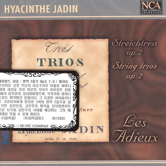 STREICHTRIOS OP.2/ ENSEMBLE LES ADIEUX