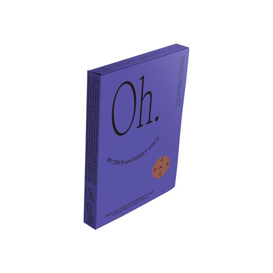 OH, MY DAYS AND SWEET VOICE D