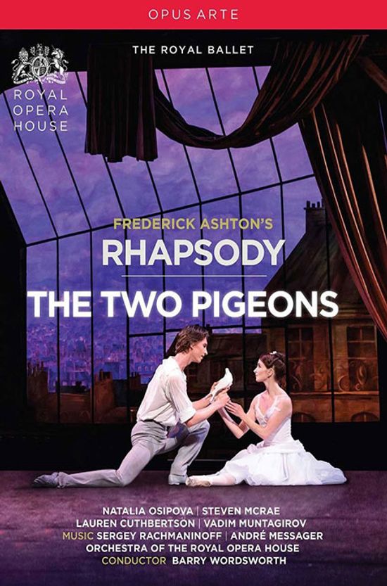 RHAPSODY & THE TWO PIGEONS/ ROYAL BALLET, BARRY WORDSWORTH [애쉬튼 안무: 랩소디 & 두 마리의 비둘기]