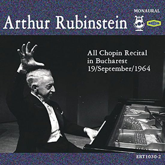 ALL CHOPIN RECITAL IN BUCAHAREST [아르투르 루빈스타인: 쇼팽 리사이틀 인 부카레스트 1964]