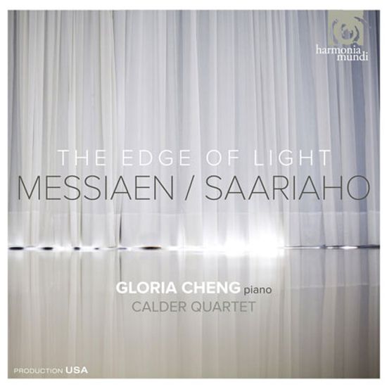 THE EDGE OF LIGHT/ GLORIA CHENG, CALDER QUARTET [메시앙 & 사리아호: 전주곡 외]