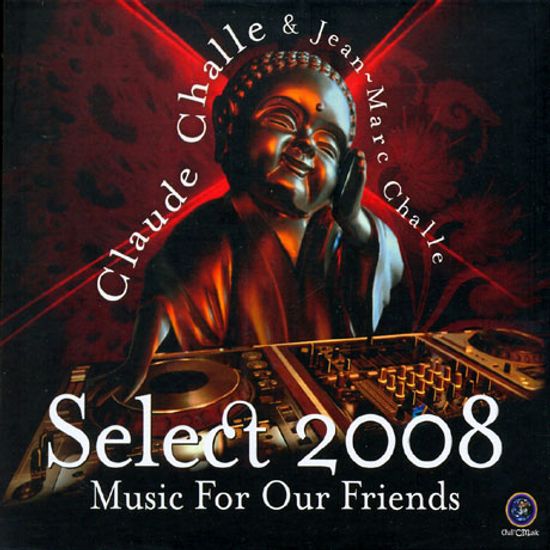 SELECT 2008: MUSIC FOR OUR FRIENDS
