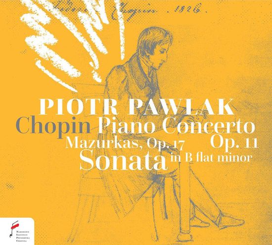 PIANO CONCERTO IN E MICNOR, OP.11 & 4 MAZURKAS OP.17 & PIANO SONATA IN B FLAT MNINOR OP.35/ PIOTR PAWLAK [쇼팽: 피아노 협주곡 1번, 4개의 마주르카 OP.17, 피아노 소나타 B플랫단조 외 - 피오트르 파블라크]