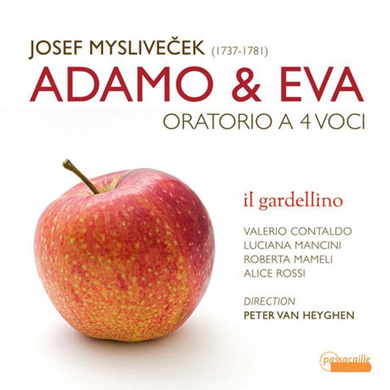 ADAMO & EVA/ IL GARDELLINO, PETER VAN HEYGHEN [미슬리베체크: 오라토리오 <아담과 이브>ㅣ일 가르델리노]