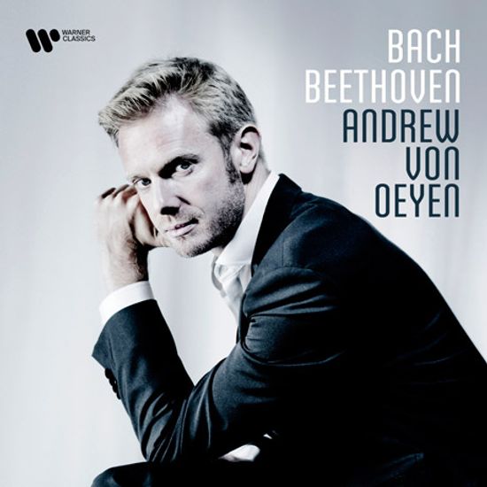 BACH & BEETHOVEN [바흐, 베토벤: 피아노 작품집 - 앤드류 폰 오이엔]