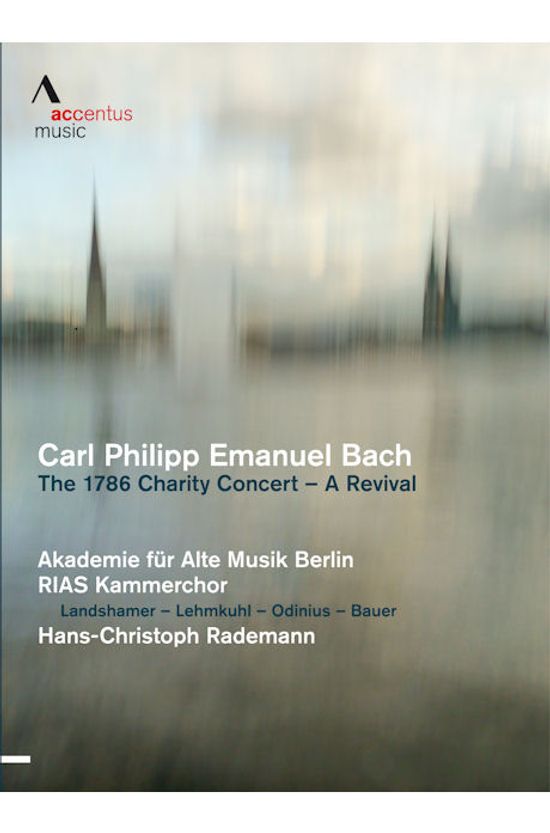 THE 1786 CHARITY CONCERT: A REVIVAL/ HANS-CHRISTOPH RADEMANN [C.P.E 바흐: 마니피카트 외 & 헨델: 메시아 발췌]
