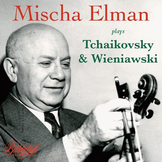 PLAYS TCHAIKOVSKY & WIENIAWSKI/ MISCHA ELMAN [미샤 엘만이 연주하는 차이콥스키의 비에니아프스키]