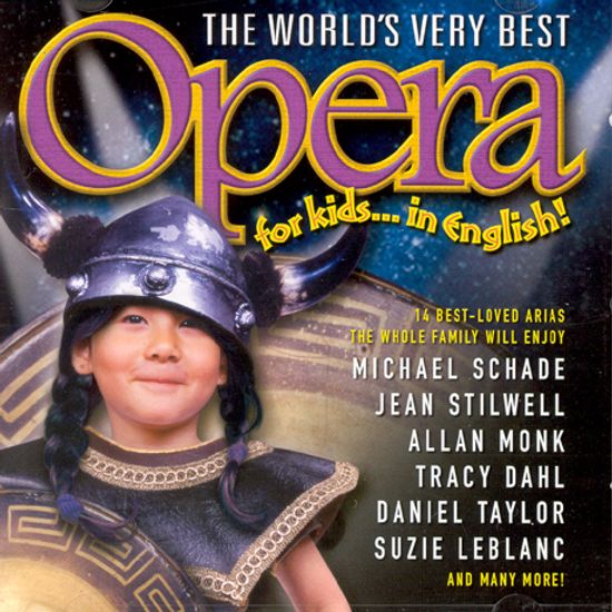 THE WORLD`S VERY BEST OPERA FOR KIDS...IN ENGLISH!