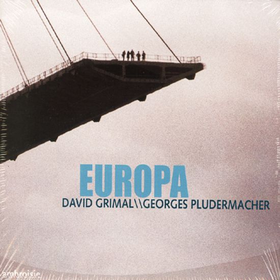 EUROPA/ DAVID GRIMAL/ GEORGES PLUDERMACHER
