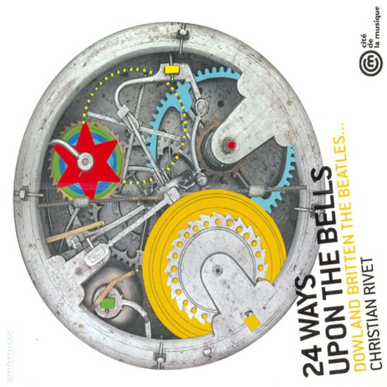 24 WAYS UPON THE BELLS: DOWLAND BRITTEN THE BEATLES [크리스티앙 리베: 기타작품집]
