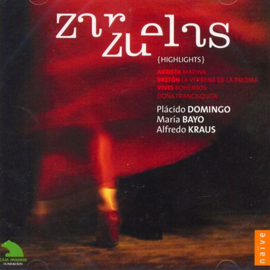 ZARZUELAS HIGHLIGHTS/ MARIA BAYO, PLACIDO DOMINGO, ANTONI ROS MARBA, VICTOR PABLO PEREZ