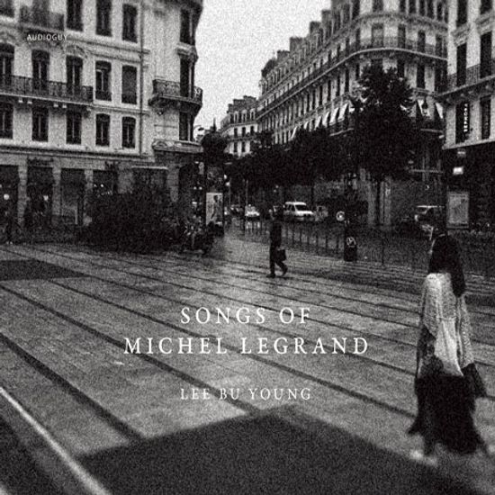 SONGS OF MICHEL LEGRAND