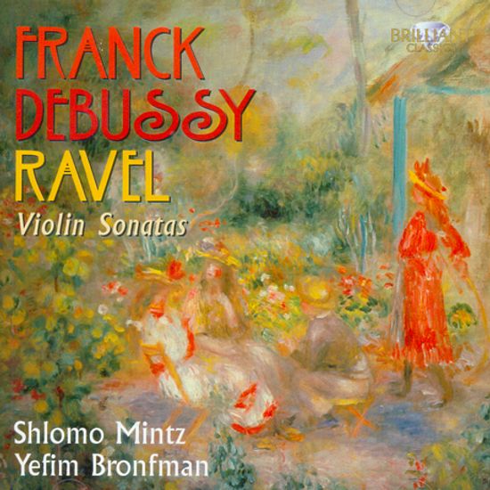 VIOLIN SONATAS/ SHLOMO MINTZ, YEFIM BRONGMAN