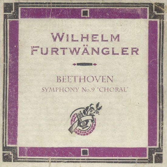 SYMPHONY NO.9 IN D MINOR `CHORAL OP.125/ WILHELM FURTWANGLER