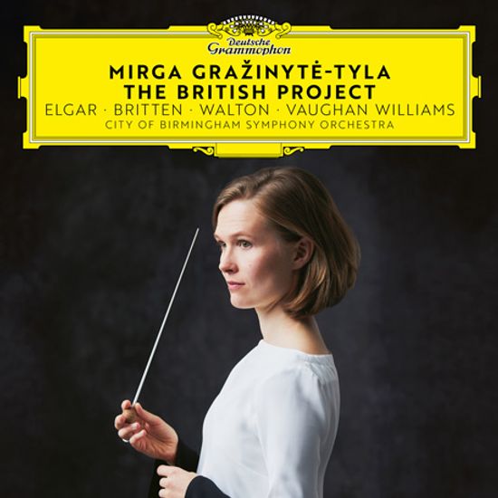 THE BRITISH PROJECT/ MIRGA GRAZINYTE-TYLA [엘가, 브리튼, 월튼, 본 윌리엄스 - 미르가 그라치니테 틸라]