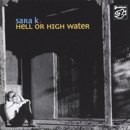 HELL OR HIGH WATER [SACD HYBRID]