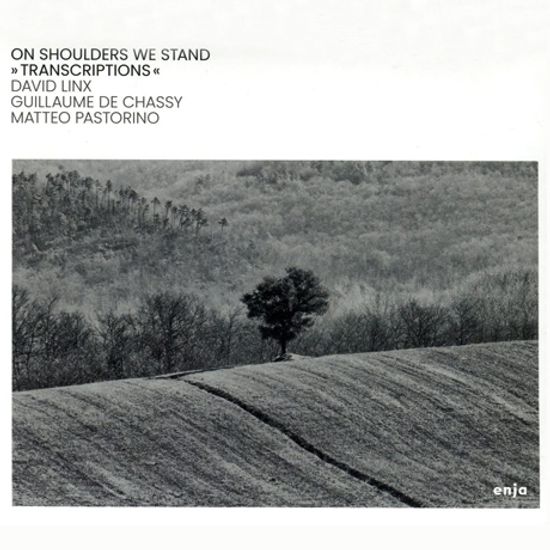 ON SHOULDERS WE STAND