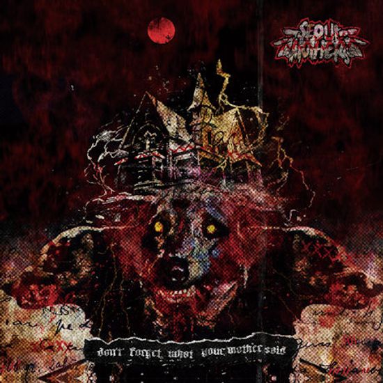 DON`T FORGET WHAT YOUR MOTHER SAID