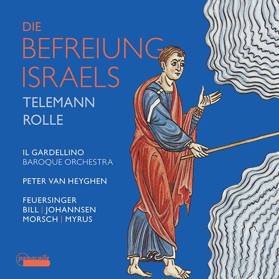 DIE BEFREIUNG ISRAELS/ PETER VAN HEYGHEN [텔레만 & 롤레: 오라토리오 `이스라엘의 해방` - 페터르 판 헤이헌
]