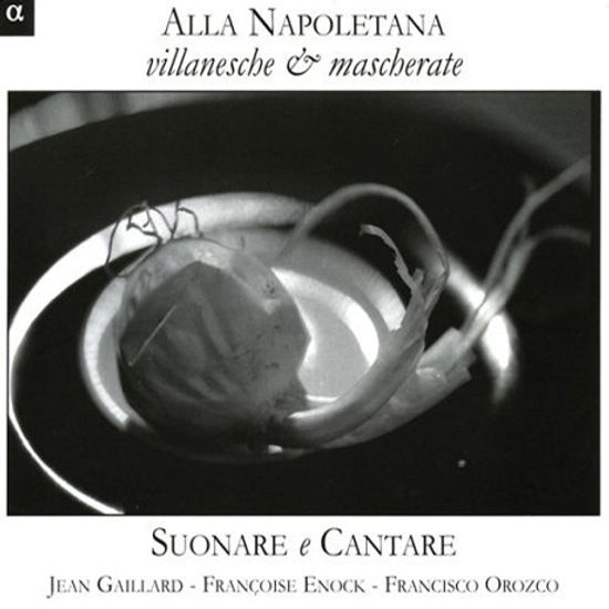 ALLA NAPOLETANA/ SUONARE & CANTARE