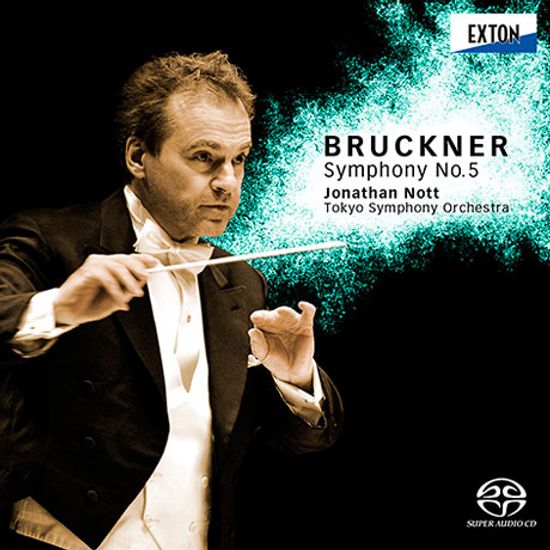 SYMPHONY NO.5/ JONATHAN NOTT [SACD HYBRID] [브루크너: 교향곡 5번 - 조나단 노트]
