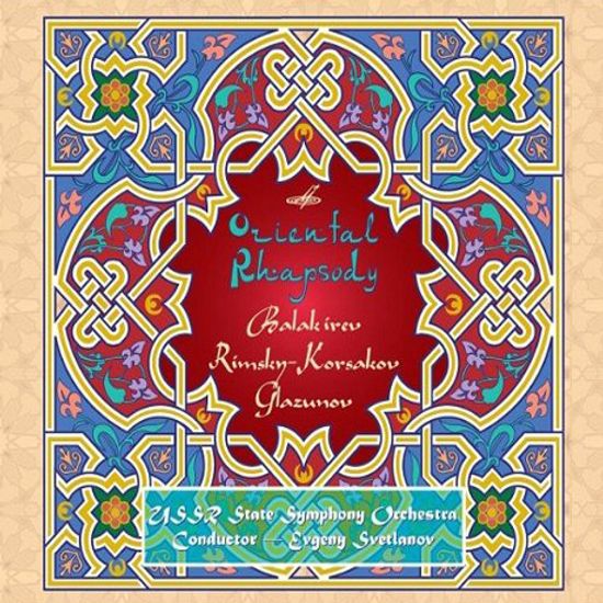 ORIENTAL RHAPSODY/ EVGENY SVETLANOV