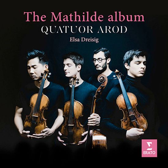 THE MATHILDE ALBUM/ ELSA DREISIG [마틸데 앨범: 쇤베르크, 쳄린스키, 베베른 - 아로드 사중주단]