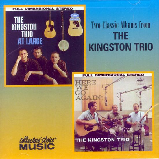 TWO CLASSIC ALBUMS FROM THE KINGSTON TRIO