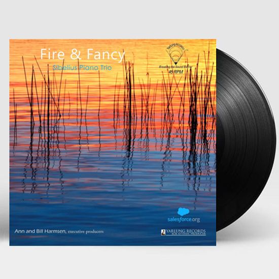 FIRE & FANCY/ SIBELIUS PIANO TRIO [시시 & 레프코위츠: 피아노 트리오 - 시벨리우스 피아노 트리오] [180G 45RPM LP]