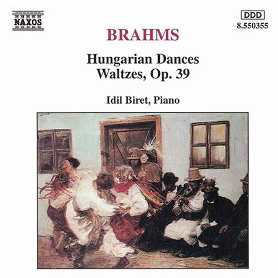 HUNGARIAN DANCES, WALTZES/ IDIL BIRET [브람스: 헝가리인 무곡, 왈츠 - 이딜 비렛]